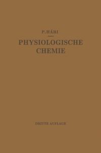 Kurzes Lehrbuch der Physiologischen Chemie