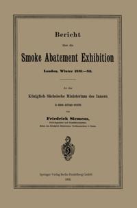 Bericht über die Smoke Abatement Exhibition, London, Winter 1881–82
