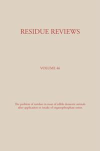 Residue Reviews/Rückstandsberichte