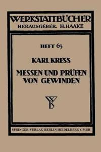 Messen und Prüfen von Gewinden