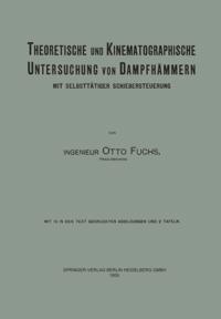 Theoretische und Kinematographische Untersuchung von Dampfhämmern