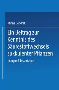 Ein Beitrag zur Kenntnis des Säurestoffwechsels sukkulenter Pflanzen
