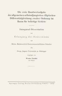 Die erste Randwertaufgabe der allgemeinen selbstadjungierten elliptischen Differentialgleichung zweiter Ordnung im Raum für beliebige Gebiete