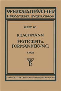 Festigkeit und Formänderung