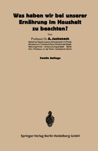 Was haben wir bei unserer Ernährung im Haushalt zu beachten?