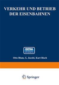 Verkehr und Betrieb der Eisenbahnen