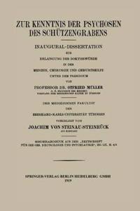 Zur Kenntnis der Psychosen des Schützengrabens
