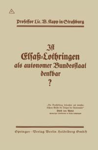 Ist Elsaß-Lothringen als autonomer Bundesstaat denkbar?