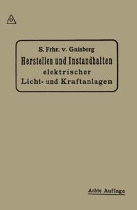 Herstellen und Instandhalten Elektrischer Licht-und Kraftanlagen