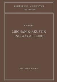 Mechanik · Akustik und Wärmelehre