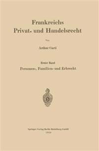 Frankreichs Privat- und Handelsrecht