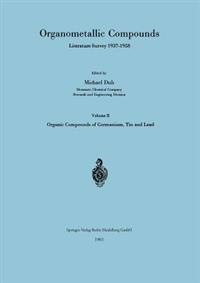 Organometallic Compounds Literature Survey 1937–1958