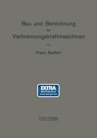 Bau und Berechnung der Verbrennungskraftmaschinen