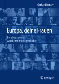 Europa, deine Frauen