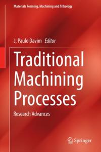 Materials Forming, Machining and Tribology