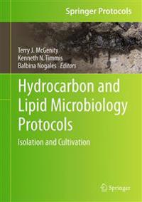 Hydrocarbon and Lipid Microbiology Protocols