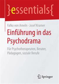 Einführung in das Psychodrama