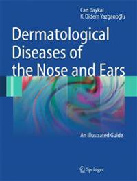 Dermatological Diseases of the Nose and Ears