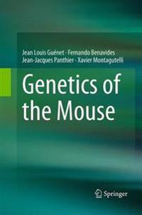 Genetics of the Mouse