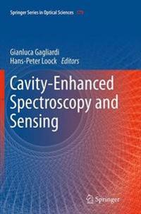 Cavity-Enhanced Spectroscopy and Sensing