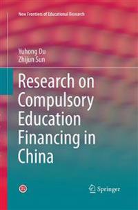 Research on Compulsory Education Financing in China
