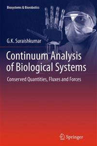 Continuum Analysis of Biological Systems