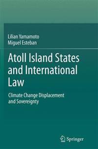 Atoll Island States and International Law