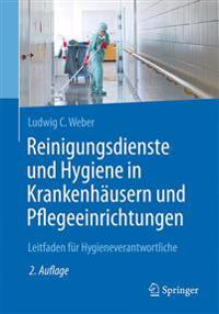 Reinigungsdienste und Hygiene in Krankenhäusern und Pflegeeinrichtungen