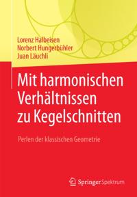 Mit harmonischen Verhältnissen zu Kegelschnitten
