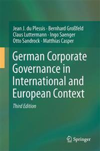 German Corporate Governance in International and European Context