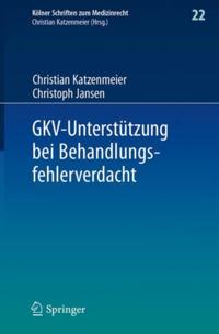Kölner Schriften zum Medizinrecht