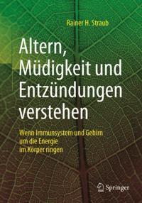 Altern, Müdigkeit und Entzündungen verstehen