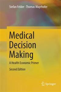 Medical Decision Making