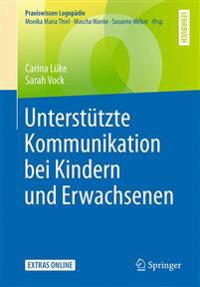 Unterstützte Kommunikation bei Kindern und Erwachsenen