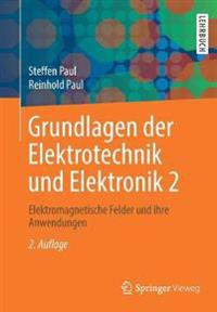 Grundlagen der Elektrotechnik und Elektronik 2