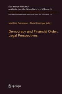 Democracy and Financial Order: Legal Perspectives