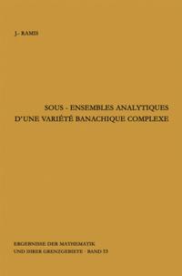 Sous-ensembles analytiques d''une variete banachique complexe
