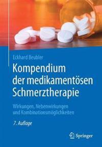 Kompendium der medikamentösen Schmerztherapie