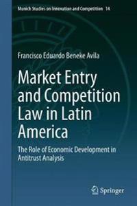Bokomslag för "Market Entry and Competition Law in Latin America"