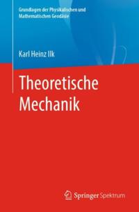Grundlagen der Physikalischen und Mathematischen Geodäsie