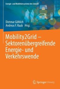 Mobility2Grid - Sektorenübergreifende Energie- und Verkehrswende