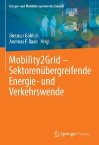 Mobility2Grid - Sektorenübergreifende Energie- und Verkehrswende
