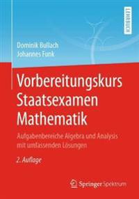 Vorbereitungskurs Staatsexamen Mathematik