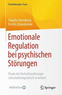 Emotionale Regulation bei psychischen Störungen