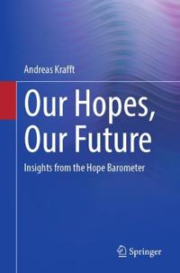 Our Hopes, Our Future