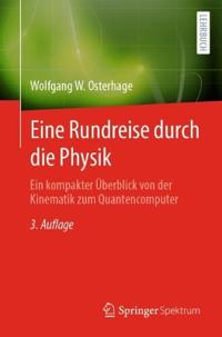 Eine Rundreise durch die Physik