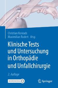 Klinische Tests und Untersuchung in Orthopädie und Unfallchirurgie