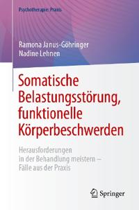 Somatische Belastungsstörung, funktionelle Körperbeschwerden