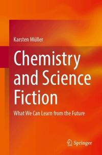 Chemistry and Science Fiction