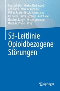 S3-Leitlinie Opioidbezogene Störungen